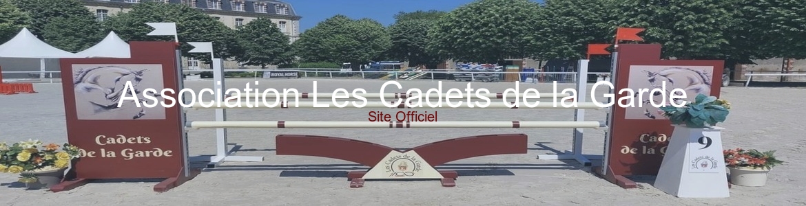 Association Les Cadets de la Garde